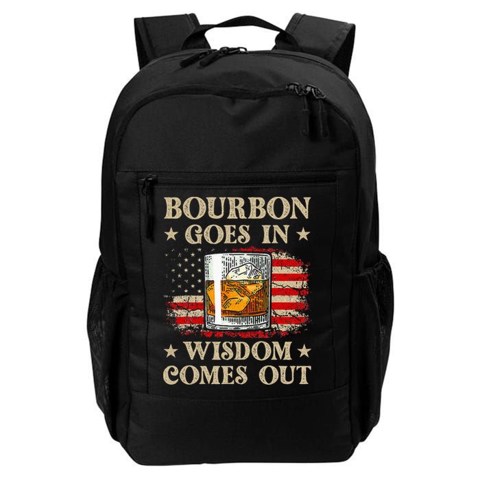 Bourbon Goes In Wisdom Comes Out Funny Drinking Backpack