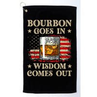 Bourbon Goes In Wisdom Comes Out Funny Drinking Golf Towel