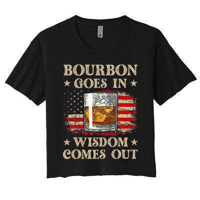 Bourbon Goes In Wisdom Comes Out Funny Drinking Crop Top