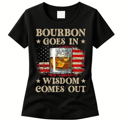 Bourbon Goes In Wisdom Comes Out Funny Drinking Womens T-Shirt