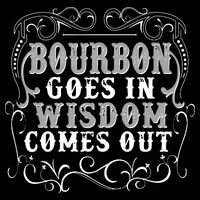 Bourbon Goes In Wisdom Comes Out 7-Panel Snapback Hat