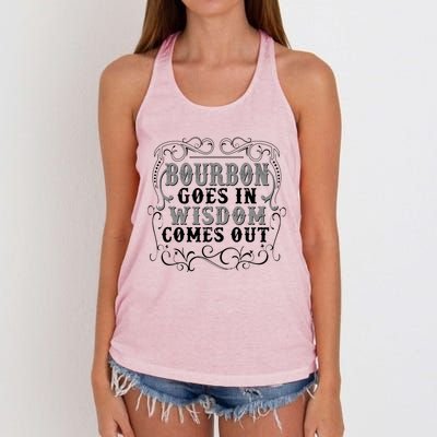 Bourbon Goes In Wisdom Comes Out Women's Knotted Racerback Tank