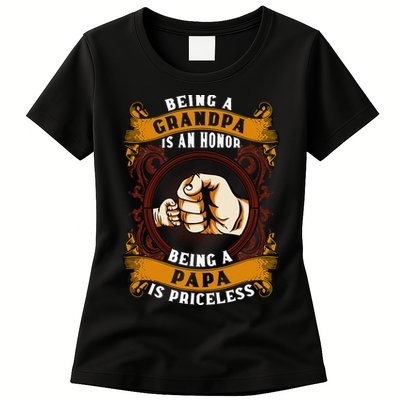 Being Grandpa Is An Honor Being Papa Is PRICELESS Father Day Womens T-Shirt