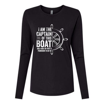 Boating Gifts I Am The Captain Of This Boat Sailing Skipper Womens Cotton Relaxed Long Sleeve T-Shirt