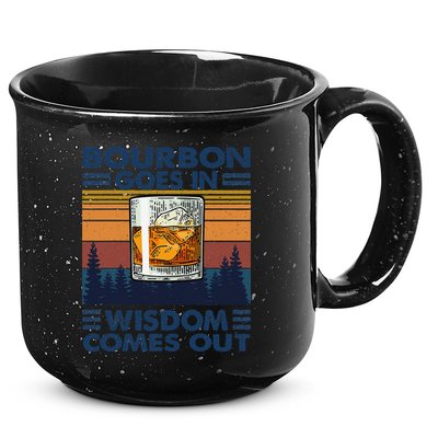 Bourbon Goes In Wisdom Comes Out Bourbon Drinking Lover Gift 15oz Campfire Ceramic Mug