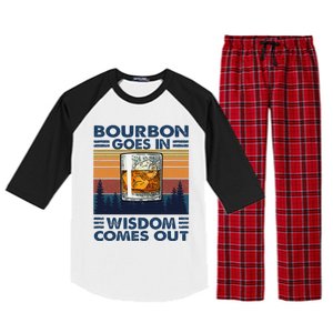 Bourbon Goes In Wisdom Comes Out Bourbon Drinking Lover Gift Raglan Sleeve Pajama Set