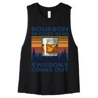 Bourbon Goes In Wisdom Comes Out Bourbon Drinking Lover Gift Women's Racerback Cropped Tank