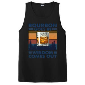 Bourbon Goes In Wisdom Comes Out Bourbon Drinking Lover Gift PosiCharge Competitor Tank