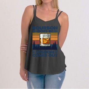 Bourbon Goes In Wisdom Comes Out Bourbon Drinking Lover Gift Women's Strappy Tank