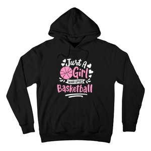 Basketball Girl Just A Girl Who Loves Basketball Hoodie