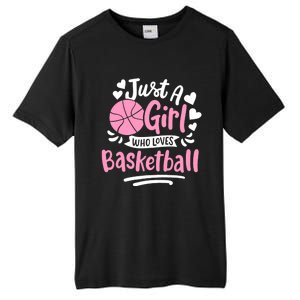 Basketball Girl Just A Girl Who Loves Basketball Tall Fusion ChromaSoft Performance T-Shirt