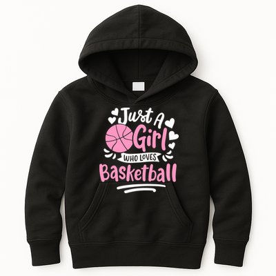 Basketball Girl Just A Girl Who Loves Basketball Kids Hoodie