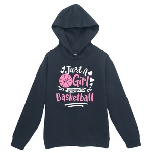 Basketball Girl Just A Girl Who Loves Basketball Urban Pullover Hoodie