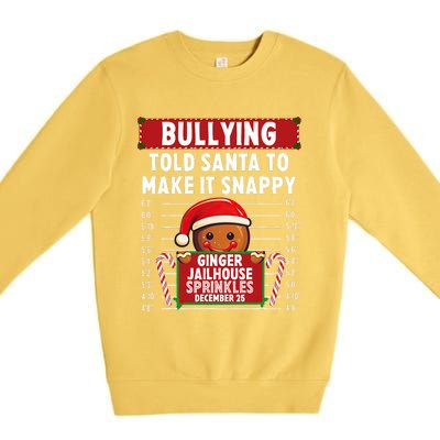 Bullying Ginger Jailhouse Christmas Xmas Gingerbread Holiday Premium Crewneck Sweatshirt