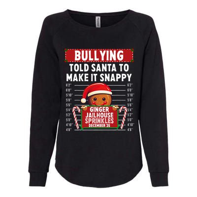 Bullying Ginger Jailhouse Christmas Xmas Gingerbread Holiday Womens California Wash Sweatshirt