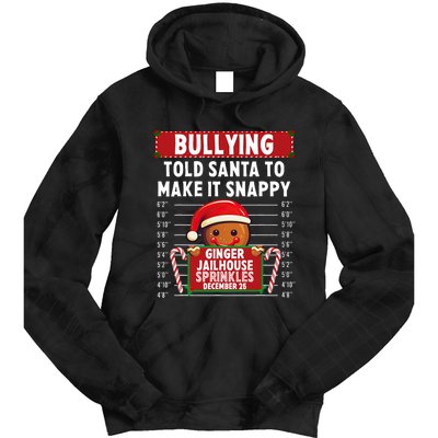 Bullying Ginger Jailhouse Christmas Xmas Gingerbread Holiday Tie Dye Hoodie