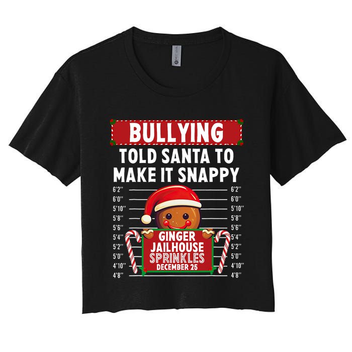 Bullying Ginger Jailhouse Christmas Xmas Gingerbread Holiday Women's Crop Top Tee