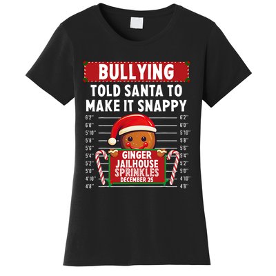 Bullying Ginger Jailhouse Christmas Xmas Gingerbread Holiday Women's T-Shirt