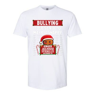 Bullying Ginger Jailhouse Christmas Xmas Gingerbread Holiday Softstyle CVC T-Shirt