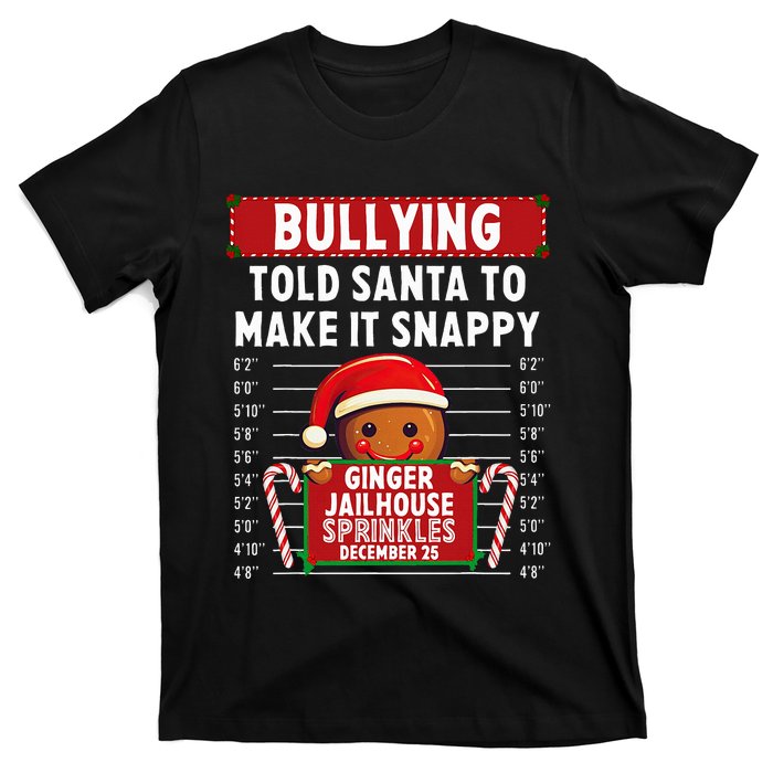 Bullying Ginger Jailhouse Christmas Xmas Gingerbread Holiday T-Shirt