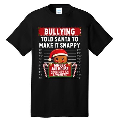 Bullying Ginger Jailhouse Christmas Xmas Gingerbread Holiday Tall T-Shirt