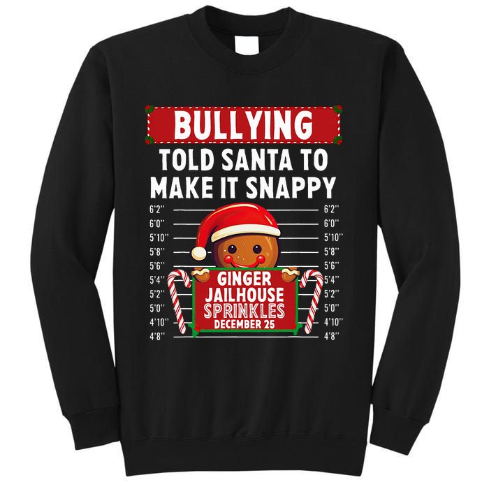 Bullying Ginger Jailhouse Christmas Xmas Gingerbread Holiday Tall Sweatshirt