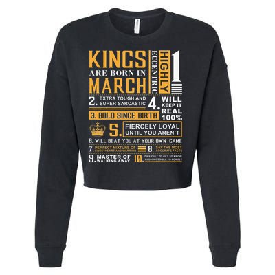 Birthday Gifts Kings are Born In March Cropped Pullover Crew