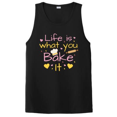 Baking Gift Life Is What You Bake It Humor Cute Gift PosiCharge Competitor Tank