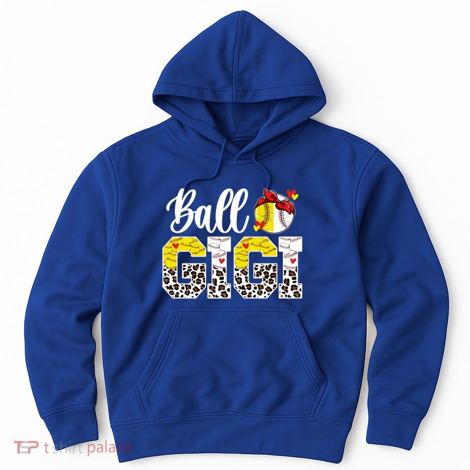 Ball Gigi Leopard Baseball Softball Gigi Grandma Great Gift Hoodie