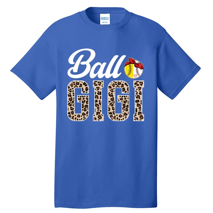 Ball Gigi Leopard Softball Baseball Gigi Grandma Meaningful Gift Tall T-Shirt