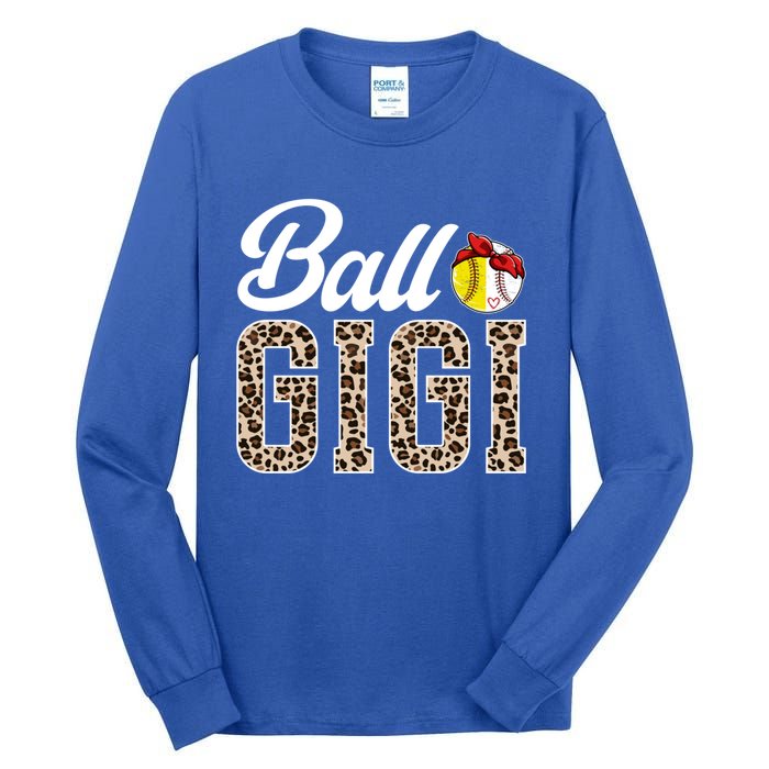 Ball Gigi Leopard Softball Baseball Gigi Grandma Meaningful Gift Tall Long Sleeve T-Shirt