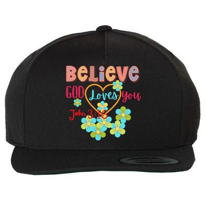 Believe God Loves You/ Bible Verse Positive Funny Gift Wool Snapback Cap