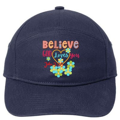 Believe God Loves You/ Bible Verse Positive Funny Gift 7-Panel Snapback Hat