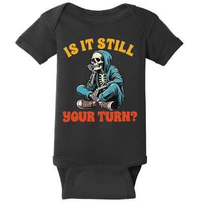Board Game Lover Skeleton Game Night Is It Still Your Turn Baby Bodysuit