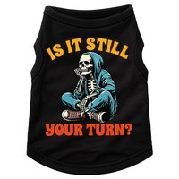 Board Game Lover Skeleton Game Night Is It Still Your Turn Doggie Tank