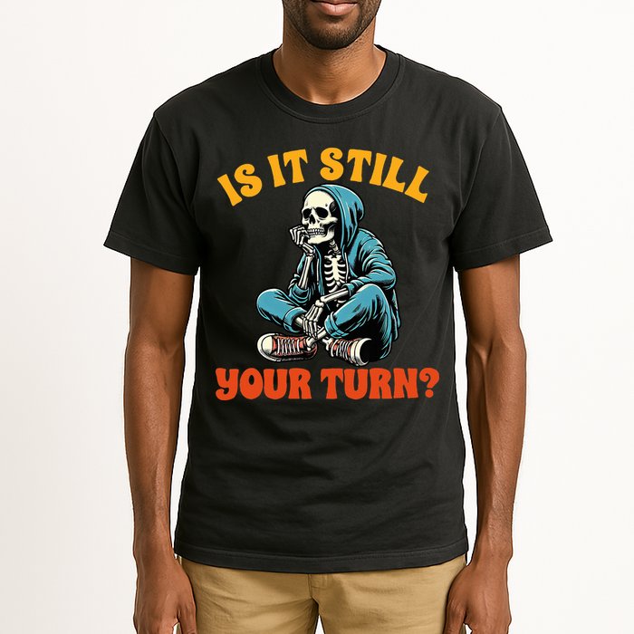 Board Game Lover Skeleton Game Night Is It Still Your Turn Tall T-Shirt
