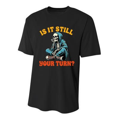 Board Game Lover Skeleton Game Night Is It Still Your Turn Youth Performance Sprint T-Shirt