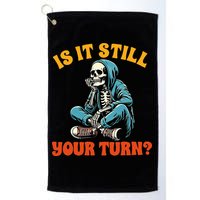 Board Game Lover Skeleton Game Night Is It Still Your Turn Golf Towel