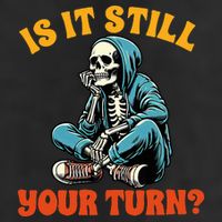 Board Game Lover Skeleton Game Night Is It Still Your Turn Golf Towel