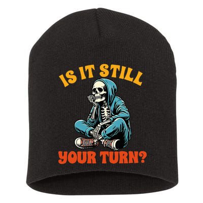 Board Game Lover Skeleton Game Night Is It Still Your Turn Short Acrylic Beanie
