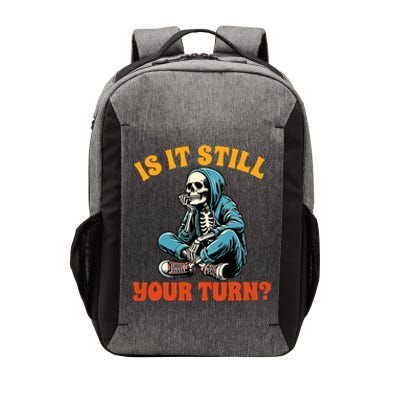 Board Game Lover Skeleton Game Night Is It Still Your Turn Vector Backpack