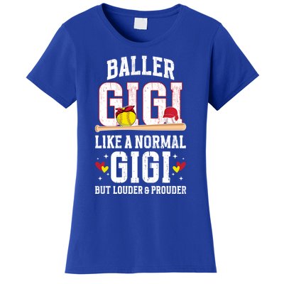 Baller Gigi Louder And Prouder Baseball Softball Gigi Grandma Gift Women's T-Shirt