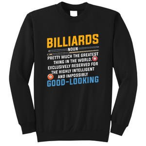 Billiards Good Looking Billiards Dad Gift For Father’s Day Sweatshirt