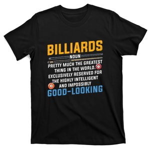 Billiards Good Looking Billiards Dad Gift For Father’s Day T-Shirt