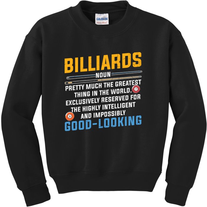 Billiards Good Looking Billiards Dad Gift For Father’s Day Kids Sweatshirt