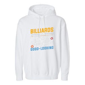 Billiards Good Looking Billiards Dad Gift For Father’s Day Garment-Dyed Fleece Hoodie