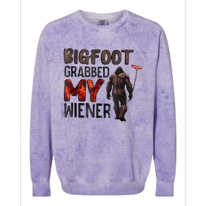 Bigfoot Grabbed My Wiener Colorblast Crewneck Sweatshirt