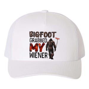 Bigfoot Grabbed My Wiener Yupoong Adult 5-Panel Trucker Hat