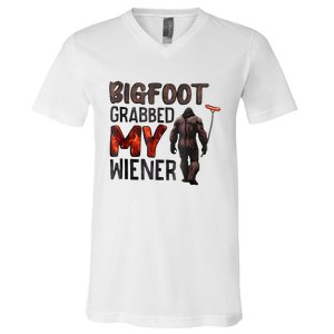 Bigfoot Grabbed My Wiener V-Neck T-Shirt