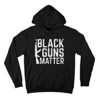 Black Guns Matter Quote Ak 47 Picture Hoodie